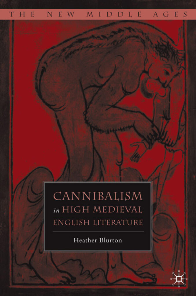 Cannibalism in High Medieval English Literature
