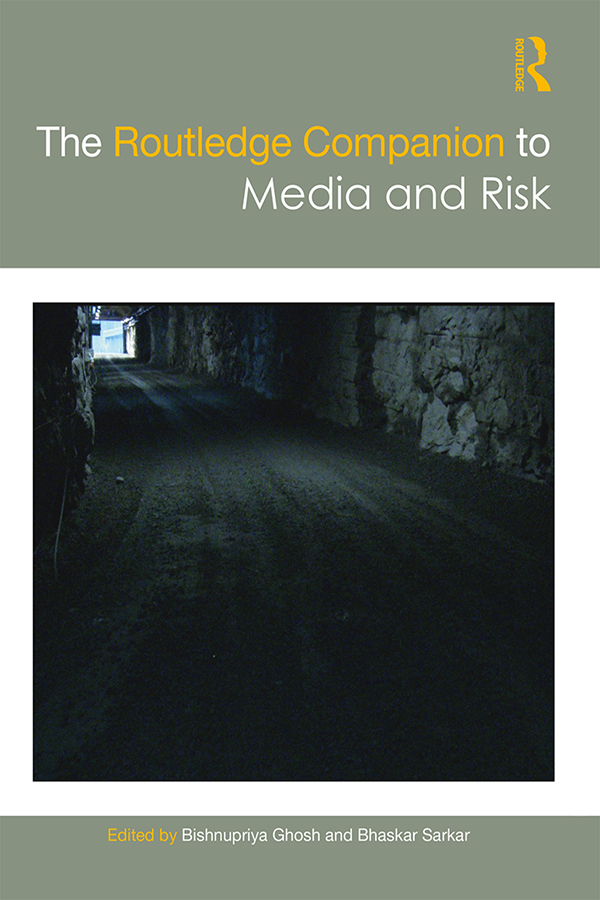 Routledge Companion ot Media and Risk